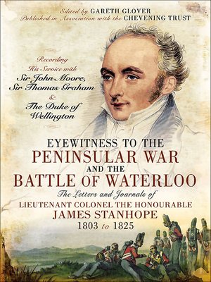 cover image of Eyewitness to the Peninsular War and the Battle of Waterloo